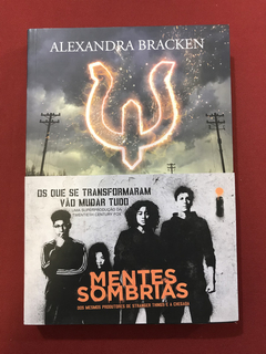 Livro - Mentes Sombrias - Alexandra Bracken - Seminovo