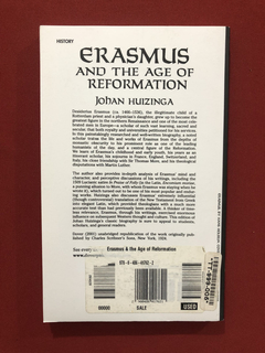 Livro Erasmus And The Age Of Reformation - Johan Huizinga - comprar online
