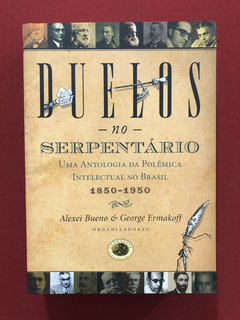 Livro - Duelos No Serpentário - Alexei Bruno - Seminovo