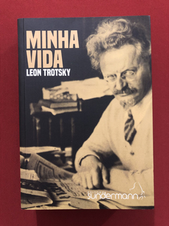 Livro - Minha Vida - Leon Trotsky - Sundermann - Seminovo
