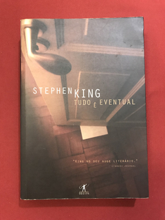 Livro - Tudo É Eventual - Stephen King - Ed. Objetiva