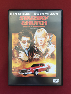 DVD - Starsky & Hutch - Justiça Em Dobro - Ben Stiller