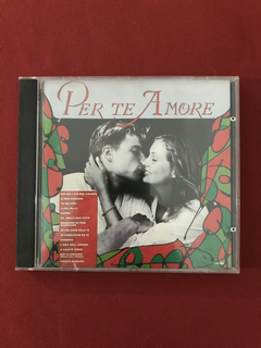 CD - Per Te Amore - No No L' eta Per Amarte - Nacional