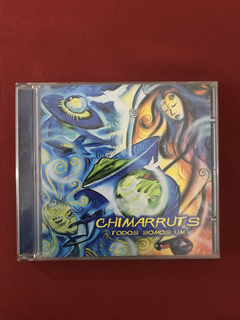CD - Chimarruts - Todos Somos Um - Nacional - Seminovo