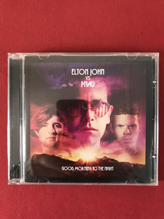 CD - Elton John vs Pnau - Good Morning to the Night - 2012