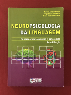 Livro - Neuropsicologia Da Linguagem - Carme Junqué I Plaja