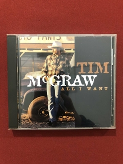 CD - Tim McGraw - All I Want - Importado - Seminovo