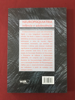 Livro - Neuropsiquiatria - Infância E Adolescência - Ed. Wak - comprar online