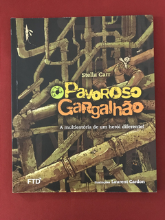 Livro - O Pavoroso Gargalhão - Stella Carr - Ed. FTD