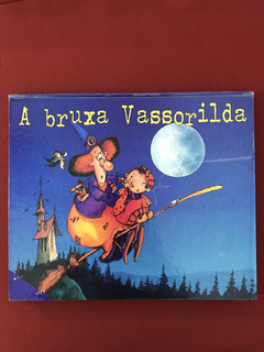 Livro - A Bruxa Vassorilda - Imelda Heuschen - Capa Dura