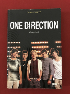 Livro - One Direction: A Biografia - Danny White