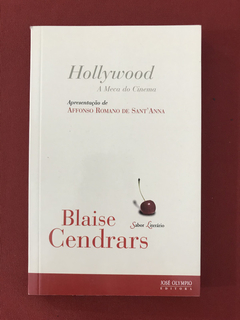 Livro- Hollywood: A Meca Do Cinema - Blaise Cendrars - Semin