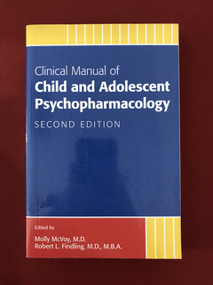 Clinical Manual Of Child Ans Adolescent Psychopharmacology