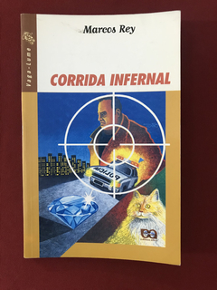 Livro - Corrida Infernal - Marcos Rey - Ed. Ática