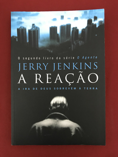 Livro - A Reação - Jerry Jenkins - Mundo Cristão - Seminovo