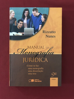 Livro- Manual Da Monografia Jurídica- Rizzatto Nunes - Semin