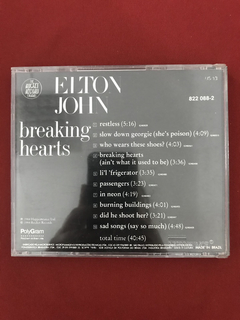 CD - Elton John - Breaking Hearts - 1984 - Nacional - Semin. - comprar online