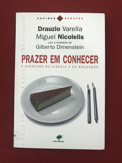 Livro - Prazer Em Conhecer - Drauzio Varella/ Miguel N.