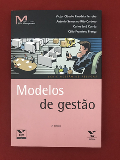 Livro - Modelos De Gestão - Victor Cláudio Paradela- Ed. FGV