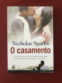Livro - O Casamento - Nicholas Sparks - Seminovo