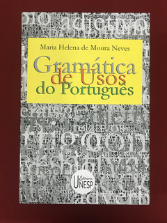 Livro- Gramática De Usos Do Português - Capa Dura - Seminovo