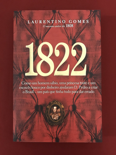 Livro - 1822 - Laurentino Gomes - Nova Fronteira - Seminovo