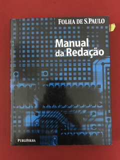 Livro - Manual Da Redação - Folha de S. Paulo - Seminovo