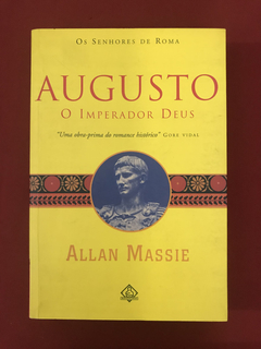 Livro - Augusto: O Imperador Deus - Allan Massie - Ediouro