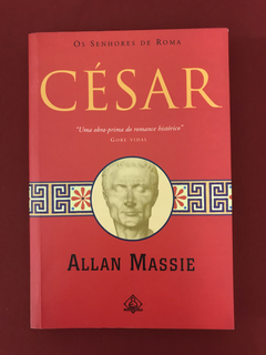 Livro - César - Allan Massie - Ed. Ediouro