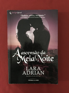 Livro - A Ascensão Da Meia Noite - Lara Adrian