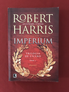 Livro - Imperium - Robert Harris - Ed. Record