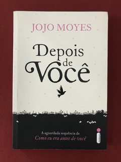Livro - Depois De Você - Jojo Moyes - Seminovo