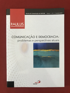 Livro - Comunicação E Democracia: Problemas E - Seminovo