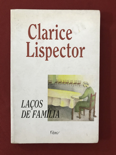 Livro - Laços De Família - Clarice Lispector - Ed. Rocco