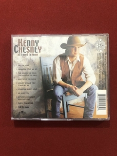 CD - Kenny Chesney - All I Need To Know - Importado - Semin. - comprar online