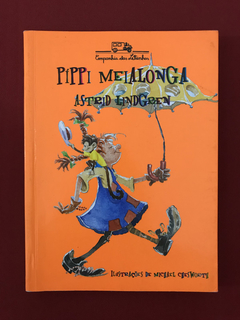 Livro- Píppi Meialonga - Astrid Lindgren - Cia das Letrinhas
