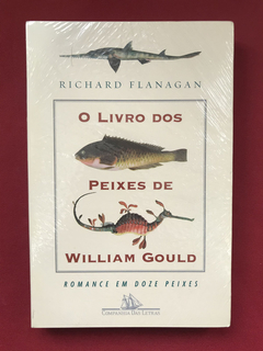 Livro - O Livro Dos Peixes De William Gould - Novo