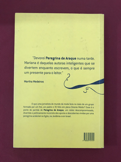 Livro - Peregrina De Araque - Mariana Kalil - Seminovo - comprar online