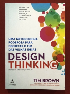 Livro - Design Thinking - Tim Brown - Editora Alta Books - Seminovo