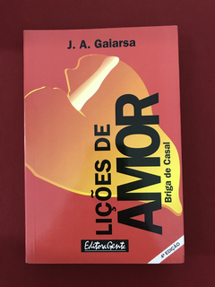 Livro - Lições De Amor - J. A. Gaiarsa - Ed. Gente