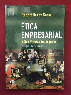 Livro - Ética Empresarial - Robert Henry Srour - Ed. Campus