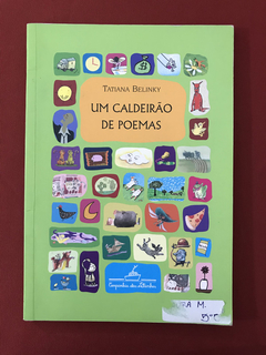 Livro - Um Caldeirão De Poemas - Tatiana Belinky