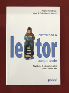 Livro - Construindo O Leitor Competente - Ed. Global - Semin