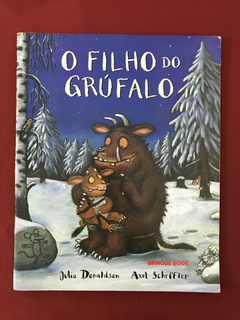Livro - O Filho Do Grúfalo - Julia Donaldson - Brinque-Book