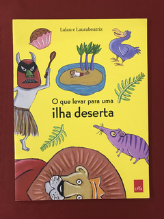 Livro - O Que Levar Para Uma Ilha Deserta - Seminovo