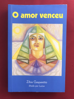 Livro - O Amor Venceu - Zibia Gasparetto- Vida & Consciência
