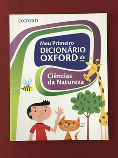 Livro- Meu Primeiro Dicionário Oxford De Ciências da Nat.
