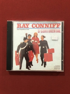 CD - Ray Conniff - Orquestra E Coro - 'S Continental