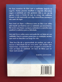 Livro - O Beijo Na Realidade - José Luiz Tejon - Ed. Gente - comprar online
