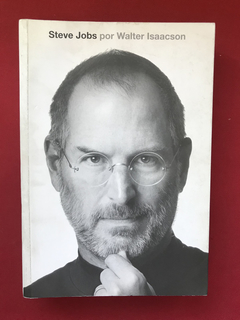 Livro - Steve Jobs - Walter Isaacson - Companhia das Letras